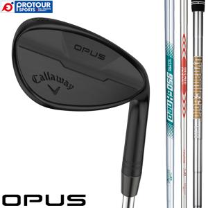 Callaway キャロウェイ 2024 OPUS BLACK ウェッジ Dynamic Gold S200 
