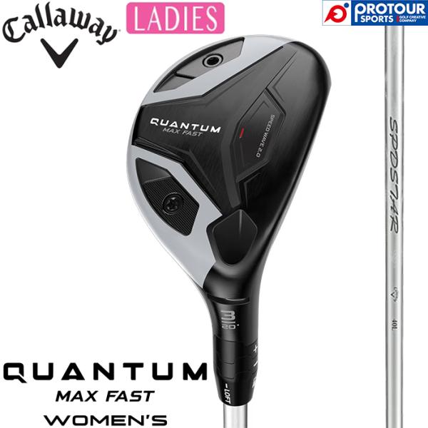 Callaway QUANTUM MAX FAST WOMEN’S UTILITY / キャロウェイ...