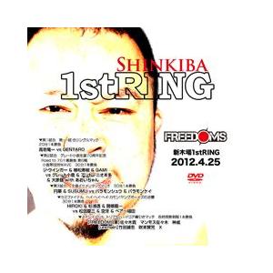 FREEDOMS Shinkiba 1stRING-2012.4.25-