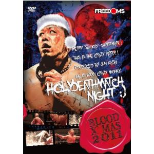 葛西純プロデュース興行 Blood X'mas 2025 2025.12.25 後楽園ホール