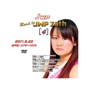 Road to JWP20th(4)-2011.5.22北千住-