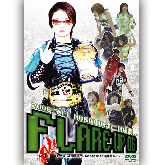 FLARE UP 06 9/17
