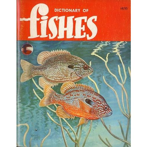 [英語]　DICTIONARY OF Fishes