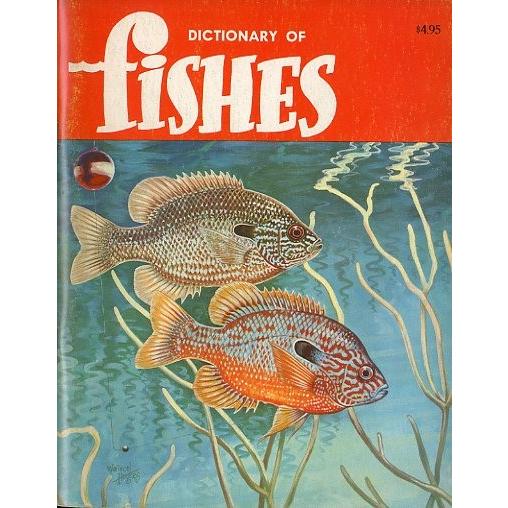 DICTIONARY OF Fishes ＜送料無料＞