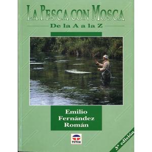 -スペイン語-  LA PESCA CON MOSCA  De la A a la Z　
