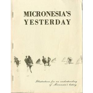 （英語）　MICRONESIA'S  YESTERDAY    ＜送料無料＞