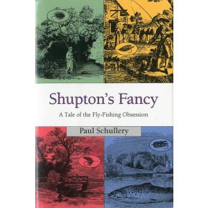 [英語]  「Shupton's Fancy」A Tale of the Fly-Fishing O...