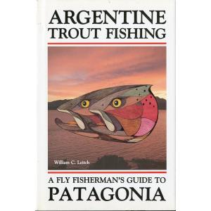[英語]  「ARGENTINE TROUT FISHING」A FLY FISHERMAN'S G...