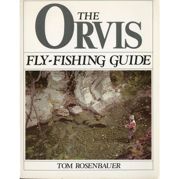 [英語]  THE ORVIS FLY-FISHING GUIDE