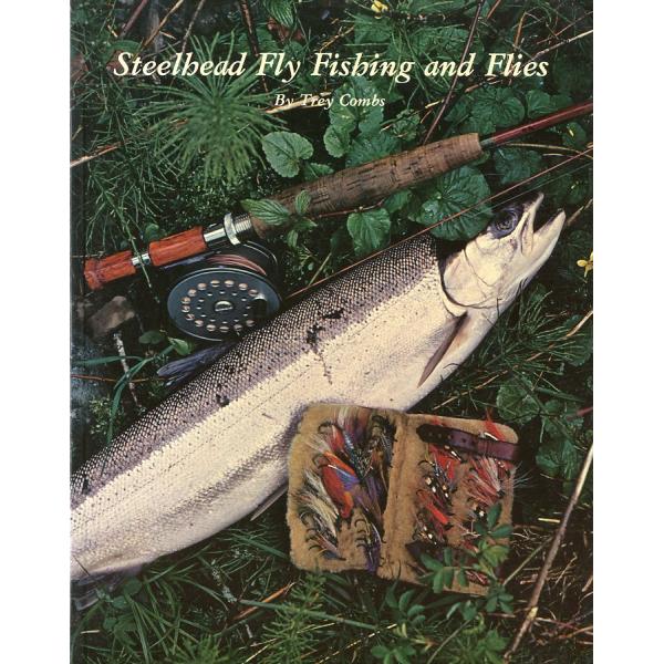 [英語] Steelhead Fly Fishing and Flies