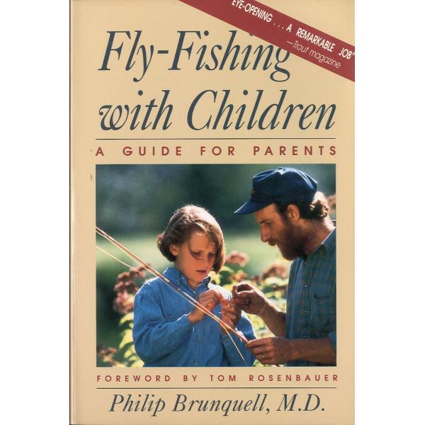 [英語] Fly-Fishing with Children   -A GUIDE FOR PARE...