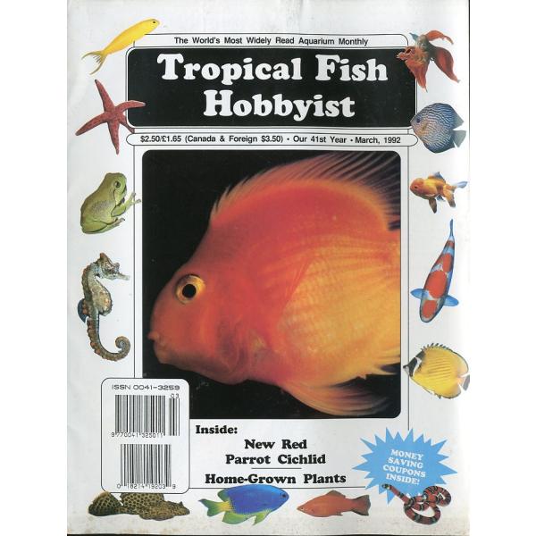 Tropical  Fish  Hobbyist (トロピカルフィッシュホビイスト）1992年3月号