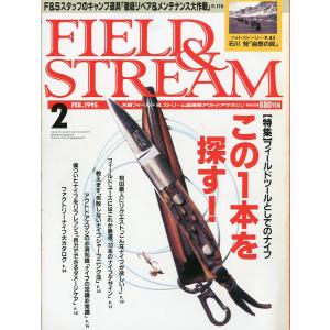 「FIELD&amp;STREAM」　1995年2月号　（送料込）