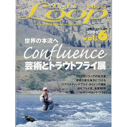 Tight Loop　「タイトループ」　２０００年　ｖｏｌ．６　