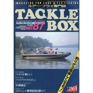 TACKLE BOX（タックル ボックス）Ｎｏ．８７・１９８９年５月　＜＞