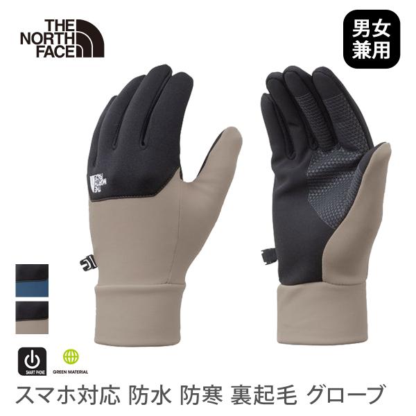 アウトドア 手袋 ザ・ノース・フェイス THE NORTH FACE イーチップ グローブ スマホ対...
