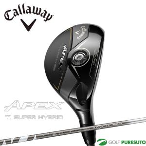 Callaway キャロウェイ 日本正規品 APEX Ti SUPER HYBRID