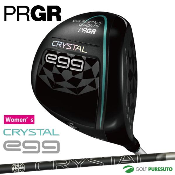 レディース プロギア CRYSTAL egg ドライバー 2025年モデル クリスタルカーボンシャフ...