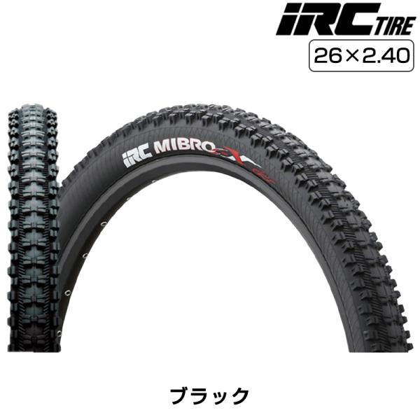 アイアールシー MIBRO-X （ミブロ-X） 26ｘ2.40 IRC