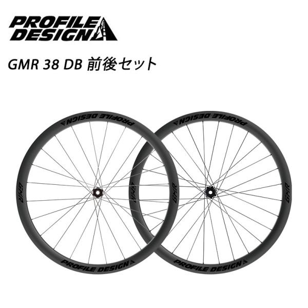 PROFILE DESIGN プロファイルデザイン GMR 38 DB 前後セットホイール クリンチ...