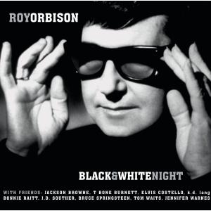 ロイオービソン CD アルバム ROY ORBISON BLACK &amp; WHITE NIGHT 輸入盤 ALBUM 送料無料 ロイ・オービソン｜洋楽CDベストヒットアルバム通販Q