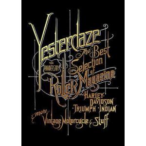 ローラーマガジン YESTERDAZE ROLLER Magazine 10th Best Selection