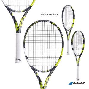 【国内正規品】 Babolat (バボラット) ピュア アエロ ライト PURE AERO LITE （101493)  テニスラケット【ガット代無料＆工賃無料】｜racket-shop-f