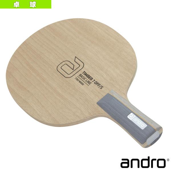 【PayPay祭★P3倍】アンドロ 卓球ラケット ティンバー7 オフ エス TIMBER 7 OFF...