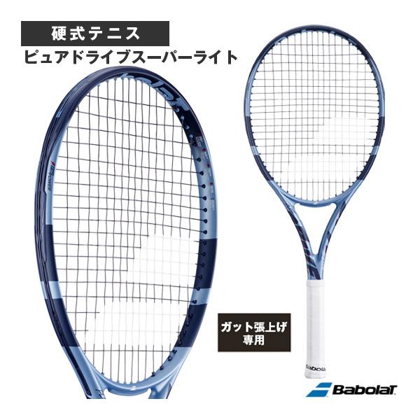 バボラ テニスラケット 『張上げ無料』ピュアドライブスーパーライト PURE DRIVE SUPER...