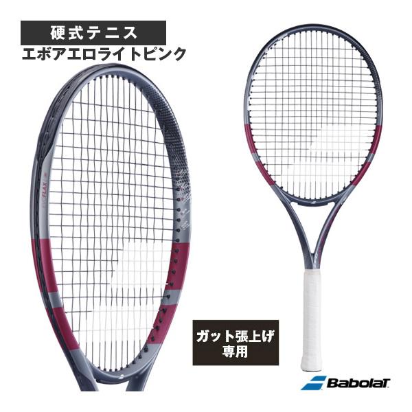 バボラ テニスラケット 『張上げ無料』エボアエロライトピンク EVO AERO LITE PINK ...