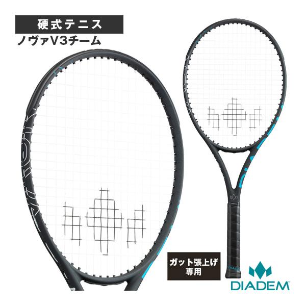 ダイアデム テニスラケット 『張上げ無料』ノヴァV3チーム NOVA V3 Team TAA011
