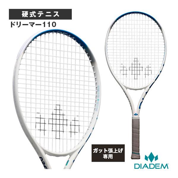 ダイアデム テニスラケット 『張上げ無料』ドリーマー110 DREAMER 110 TAA016
