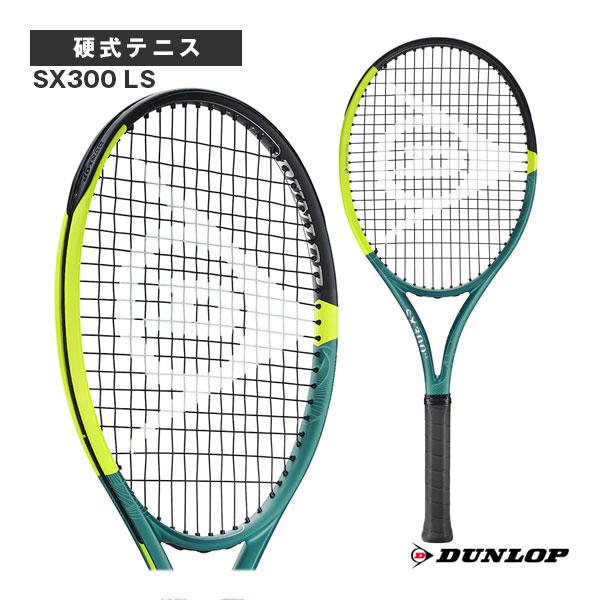 ダンロップ テニスラケット SX300 LS DS22502