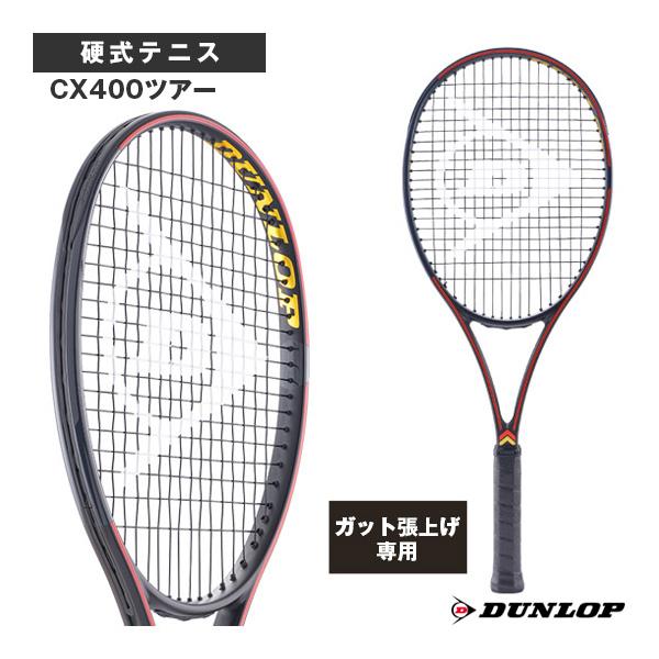 ダンロップ テニスラケット 『張上げ無料』CX400ツアー CX400 TOUR DS22508