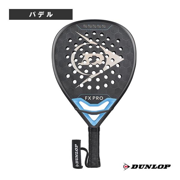 ダンロップ パデルラケット FXプロ FX PRO DSPR00143