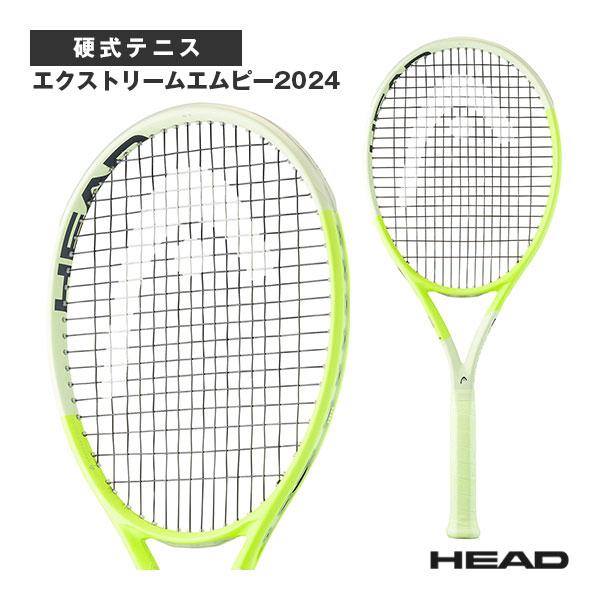 ヘッド テニスラケット エクストリームエムピー2024 EXTREME MP 2024 231114