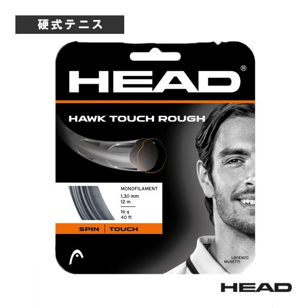ヘッド テニスストリング『単張』 ホーク タッチラフ Hawk Touch Rough 281035