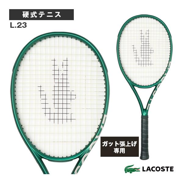 ラコステ テニスラケット 『張上げ無料』L.23/ラコステ ラケット/Lacoste Racket『...