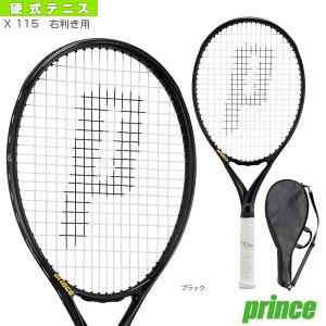 (3%OFFクーポン）プリンス テニス ラケット X 115/エックス 115/右利き用『7TJ145』｜racket