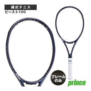 プリンス テニスラケット 2026年09月上旬『予約』『フレームのみ』ビースト100 BEAST 100 280g 7TJ274｜ラケットプラザ