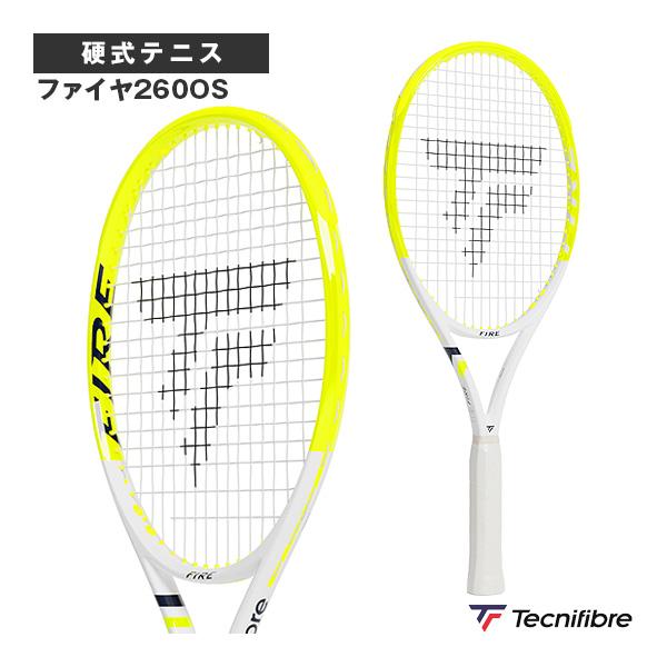 テクニファイバー テニスラケット 2026年03月上旬『予約』ファイヤ260OS FIRE 260 ...