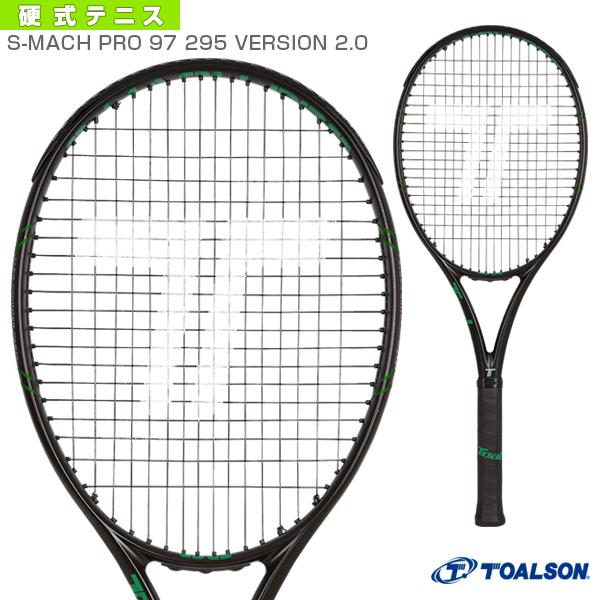 トアルソン テニスラケット S-MACH PRO 97 295 VERSION 2.0/エスマッハ ...