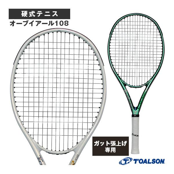 トアルソン テニスラケット 『張上げ無料』オーブイアール108 OVR108 VER 2.0 1DR...