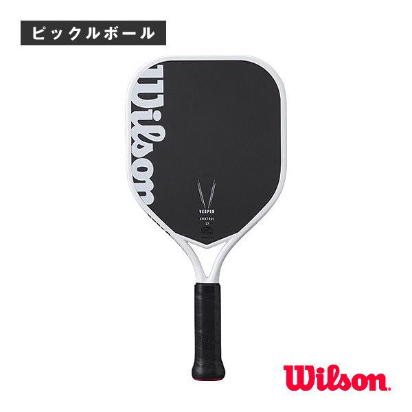 ウィルソン ピックルボールラケット ヴェスパーコントロール17 VESPER CONTROL 17 ...