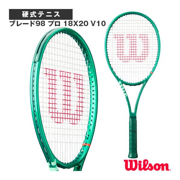 ウィルソン テニスラケット ブレード98 プロ 18X20 V10 BLADE 98 PRO 18X...