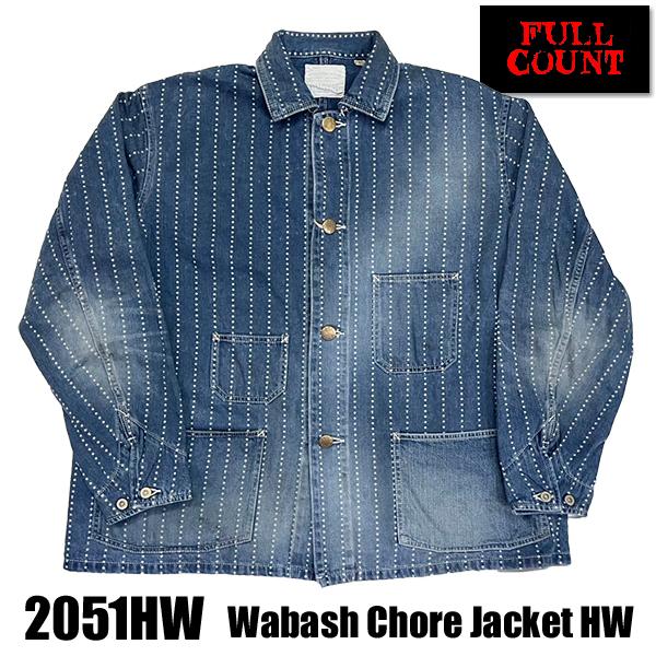 フルカウント FULL COUNT チョアジャケット 2051HW Wabash Jacket HW...