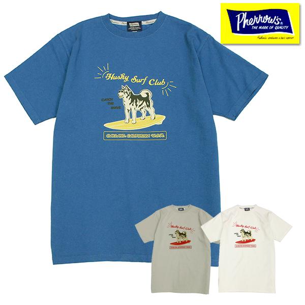 フェローズ Pherrow&apos;s Tシャツ 24S-PT5 Husky Surf Club サーフ犬 ...