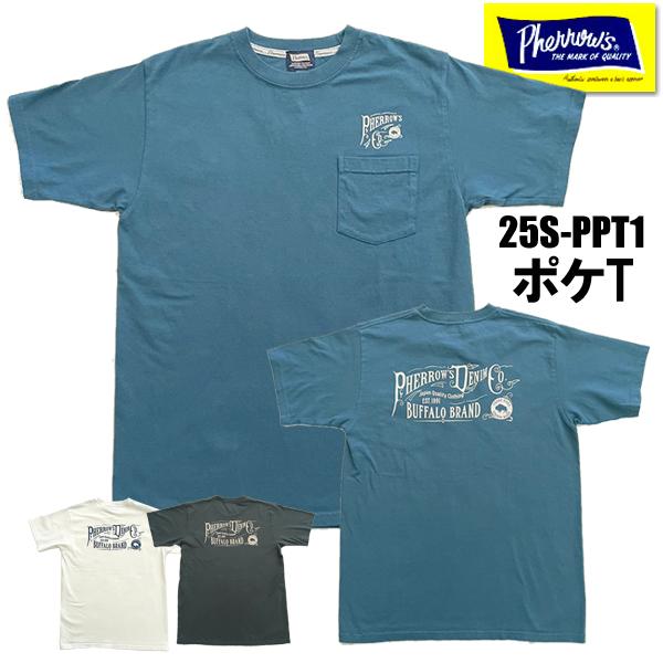 フェローズ Pherrow's ポケットTシャツ 26S-PPT1 ポケT Tシャツ 半袖 両面 プ...