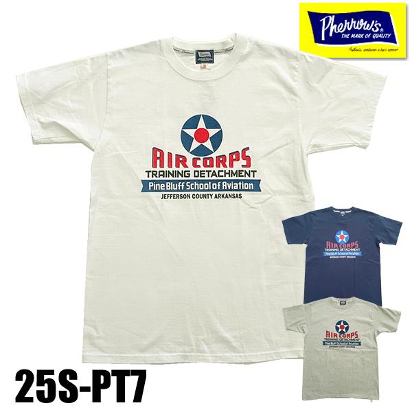 フェローズ Pherrow's Tシャツ 25S-PT7 プリント ロゴT 半袖 AIR CORPS...