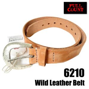 フルカウント FULL COUNT ベルト 6210 Wild Leather Belt レザー ワイルドレザー 特厚 牛革 本革 日本製 経年変化 男性 メンズ アメカジ 定番 ナチュラル｜ragtim-store